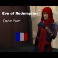 More information about ""Eve of Redemption" French patch"