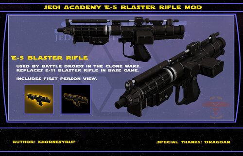 More information about "E-5 Blaster Rifle"