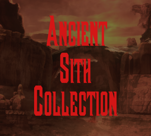 More information about "Ancient Sith Collection"